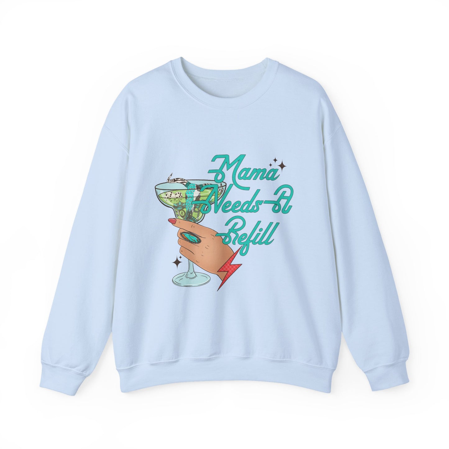 Crewneck Sweatshirt — "Mama Needs A Refill" Vintage Cocktail Graphic