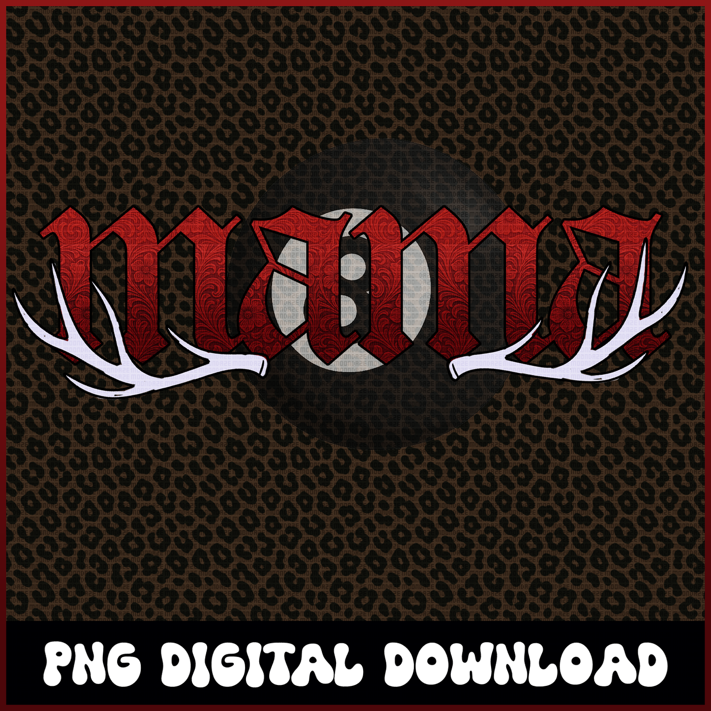 Edgy MAMA PNG | Mom 8ball Deer Antler Graphic | Yallternative Mother Design