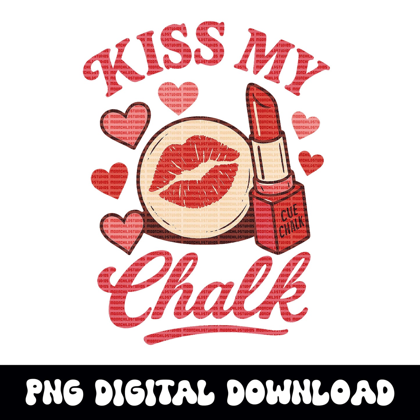 Kiss my chalk lipstick pool ball PNG graphic INSTANT digital download for tshirt sublimation or dtf
