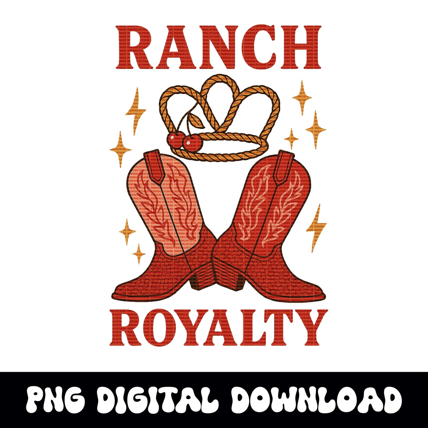 Western "ranch royalty" lasso crown cherry and cowgirl boots PNG graphic INSTANT digital download for tshirt sublimation or dtf