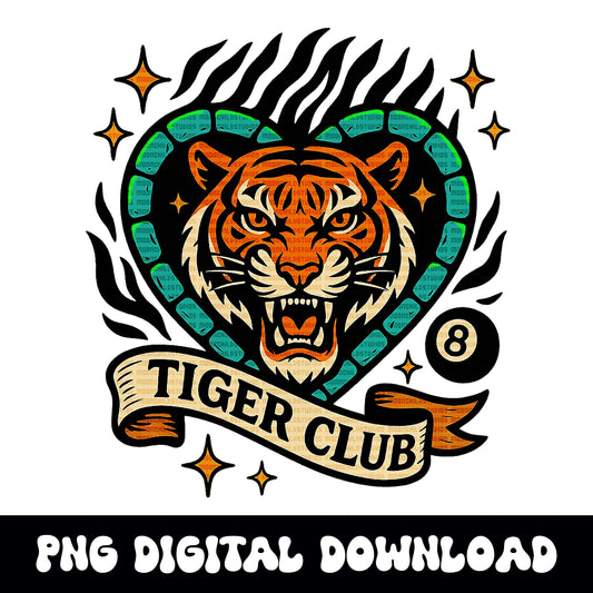 Yallternative edgy Tiger club heart 8ball PNG graphic INSTANT digital download for tshirt sublimation or dtf