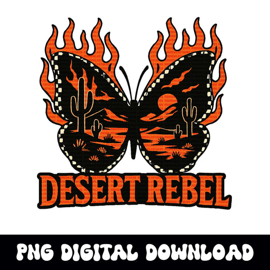 Edgy yallternative western desert flaming butterfly "desert rebel" PNG graphic INSTANT digital download for tshirt sublimation or dtf
