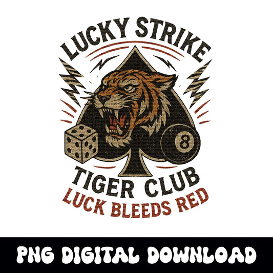 Vintage Lucky strike tiger spade dice lightning bolt 8ball PNG graphic INSTANT digital download for tshirt sublimation or dtf