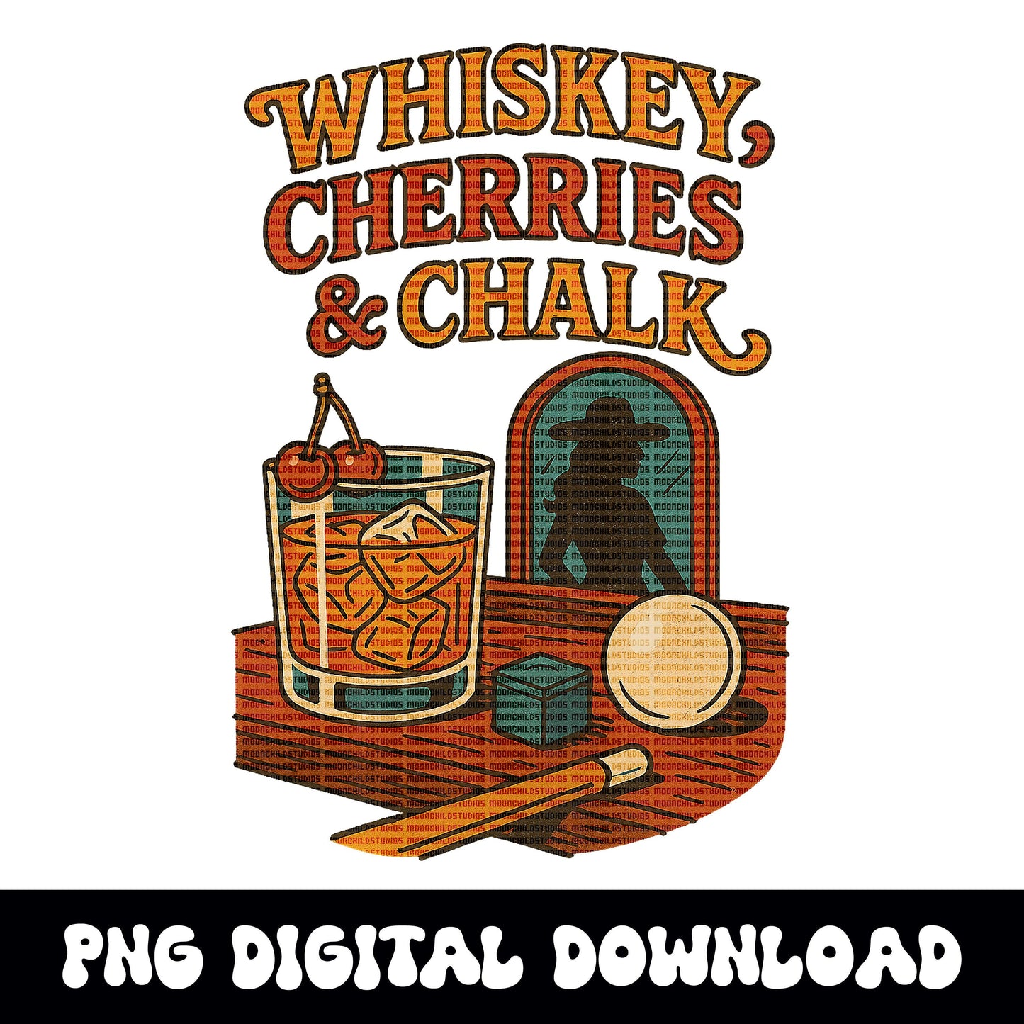 Western whiskey cherries and chalk cowgirl bar png graphic INSTANT digital download for tshirt sublimation or dtf