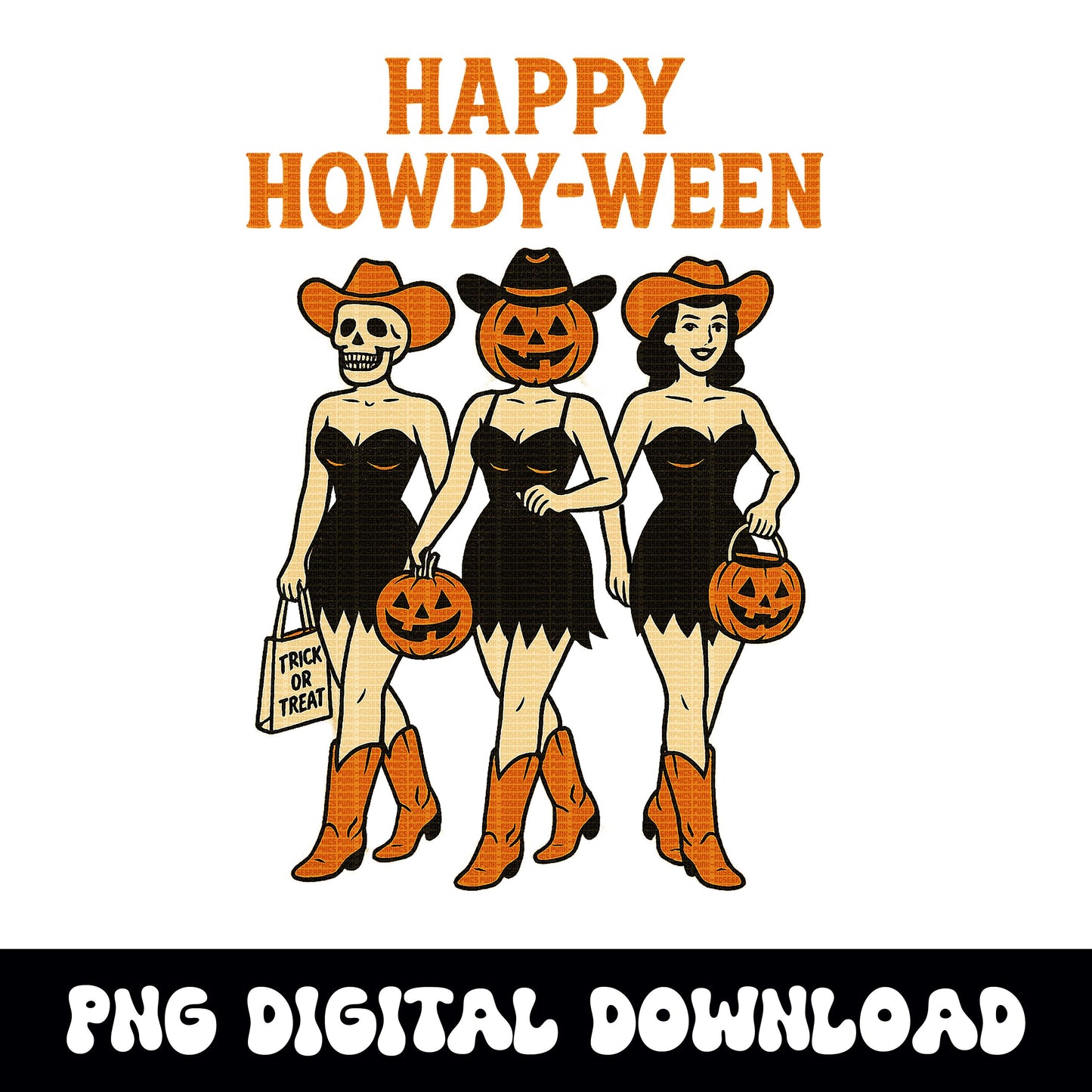Western halloween "happy howdy-ween" scary cowgirl PNG graphic INSTANT digital download for tshirt sublimation or dtf