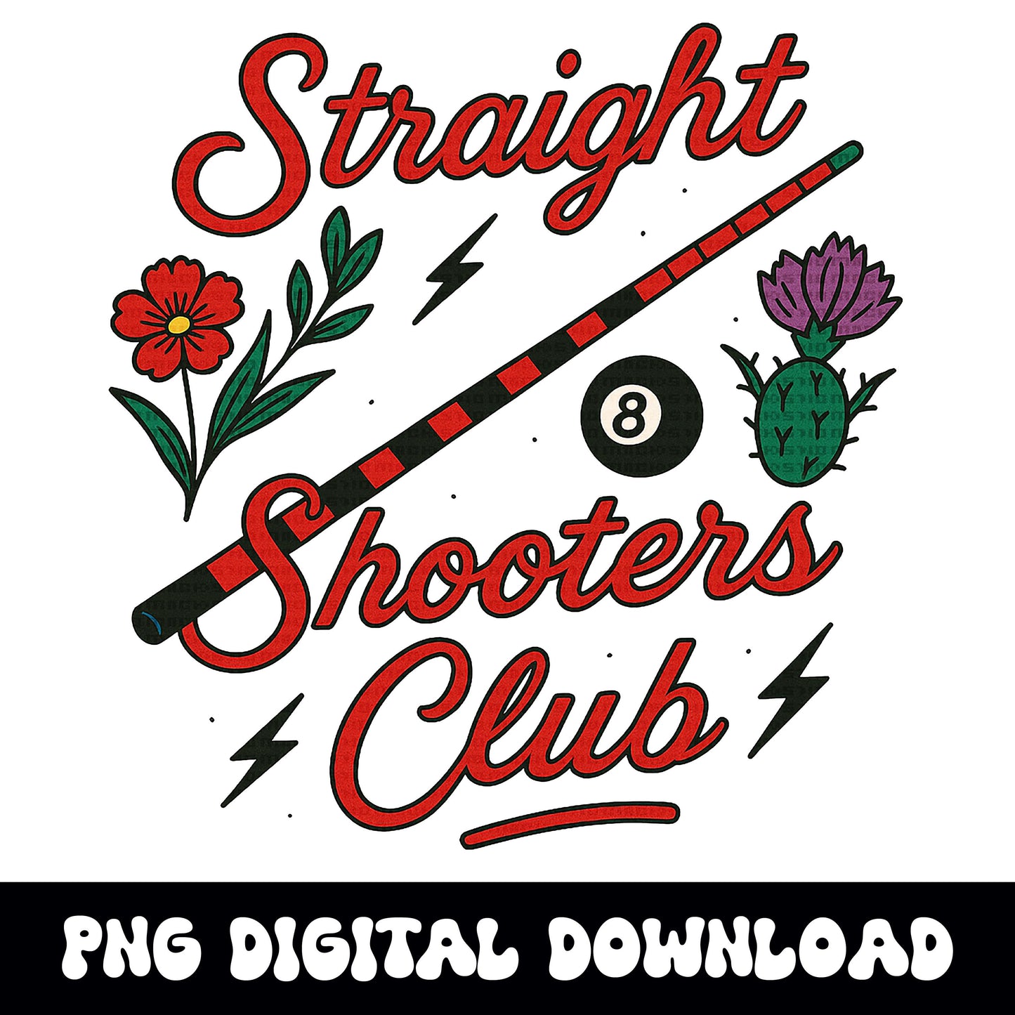 straight shooters club 8ball pool stick png graphic INSTANT digital download for tshirt sublimation or dtf