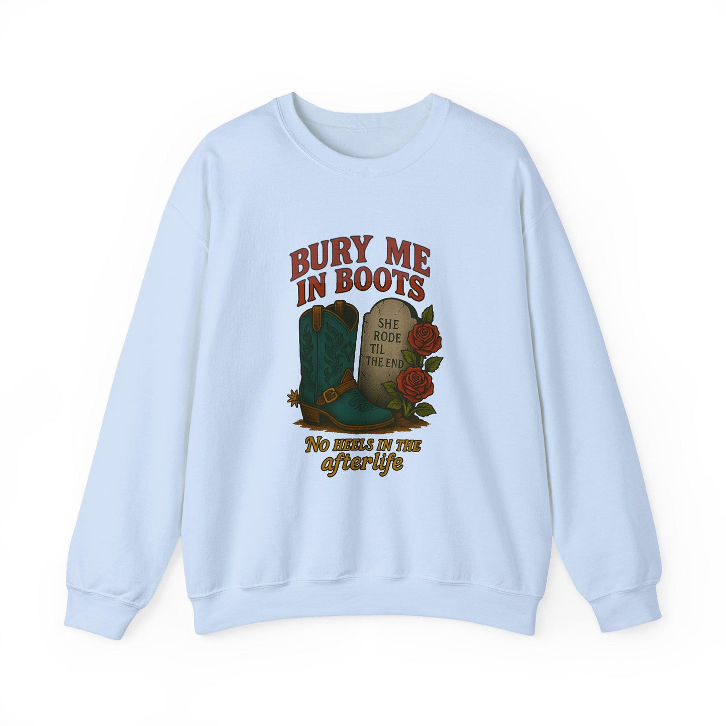 Western "bury me in boots, she rode til the end" cowgirl PNG graphic INSTANT digital download for tshirt sublimation or dtf