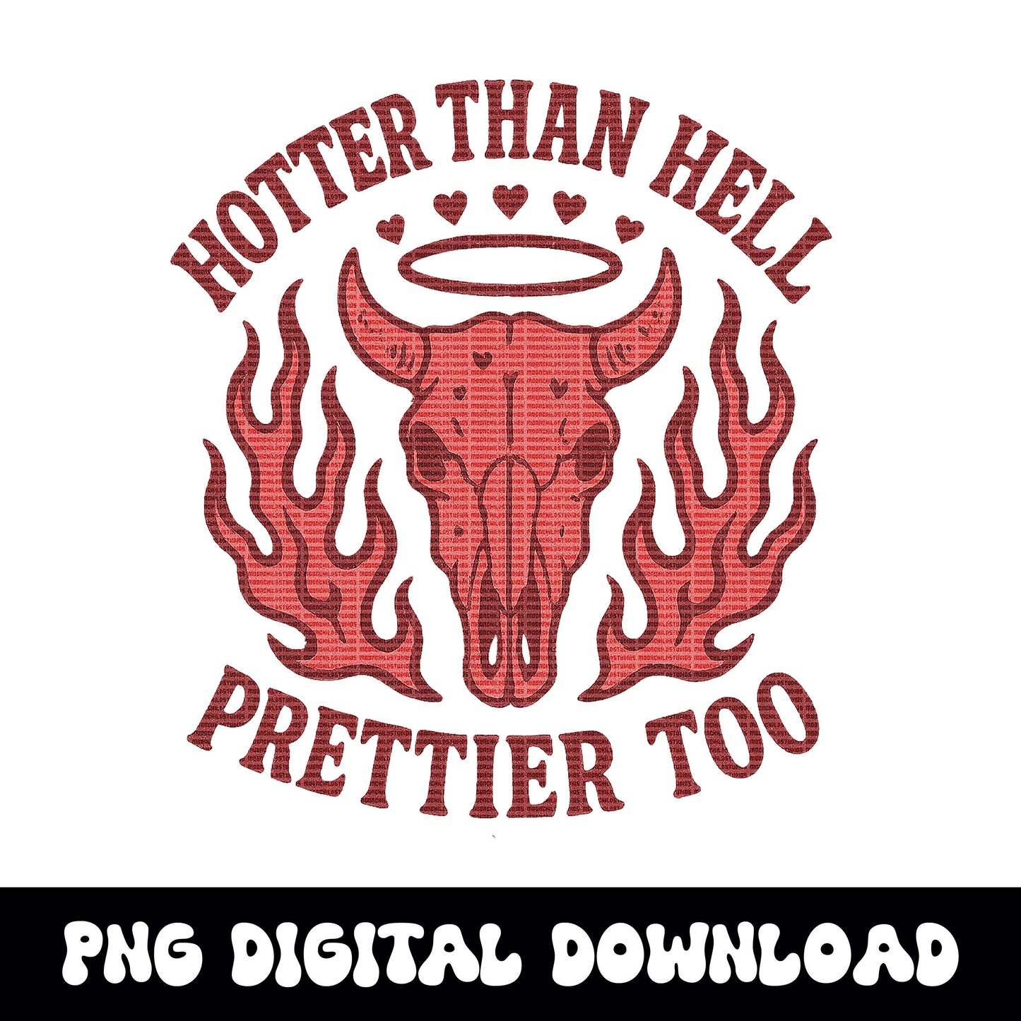 Western "hotter than hell, prettier too" pink flaming bull skull PNG graphic INSTANT digital download for tshirt sublimation or dtf