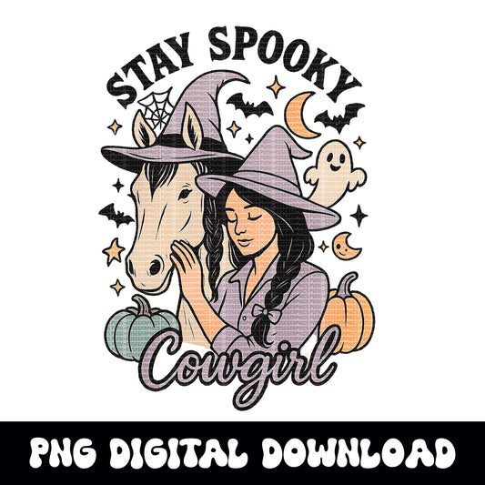 Stay spooky cowgirl pastel halloween witch and horse PNG graphic INSTANT digital download for tshirt sublimation or dtf
