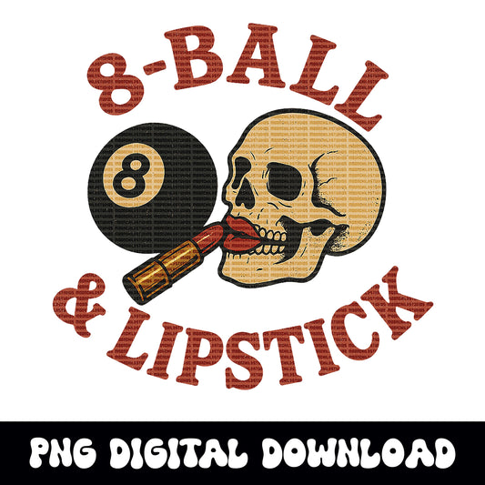 Edgy 8ball and lipstick skull png graphic INSTANT digital download for tshirt sublimation or dtf