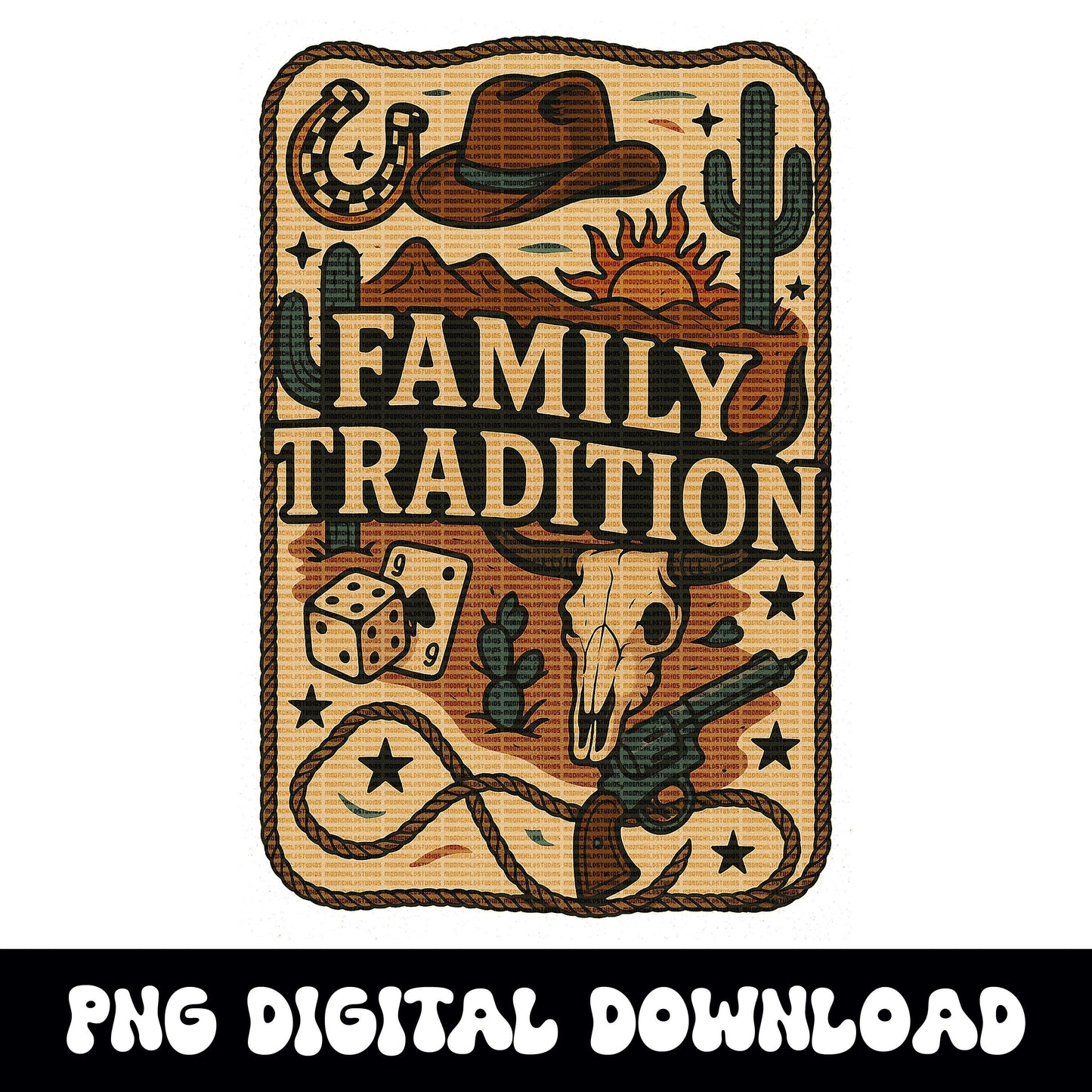 Family tradition western collage graphic digital download for tshirt sublimation or dtf