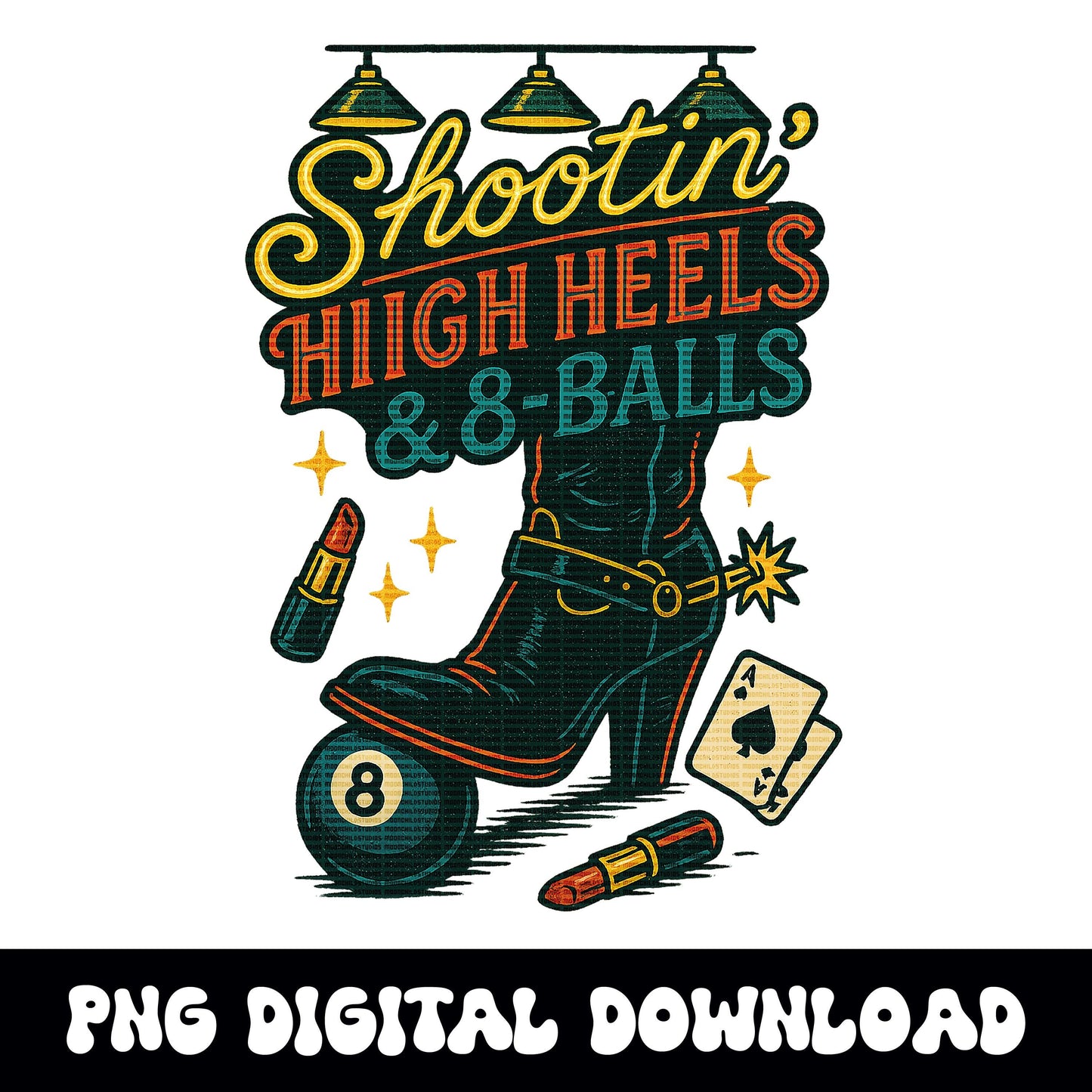 Western shootin high heels and 8balls lipstick cards bar png graphic INSTANT digital download for tshirt sublimation or dtf