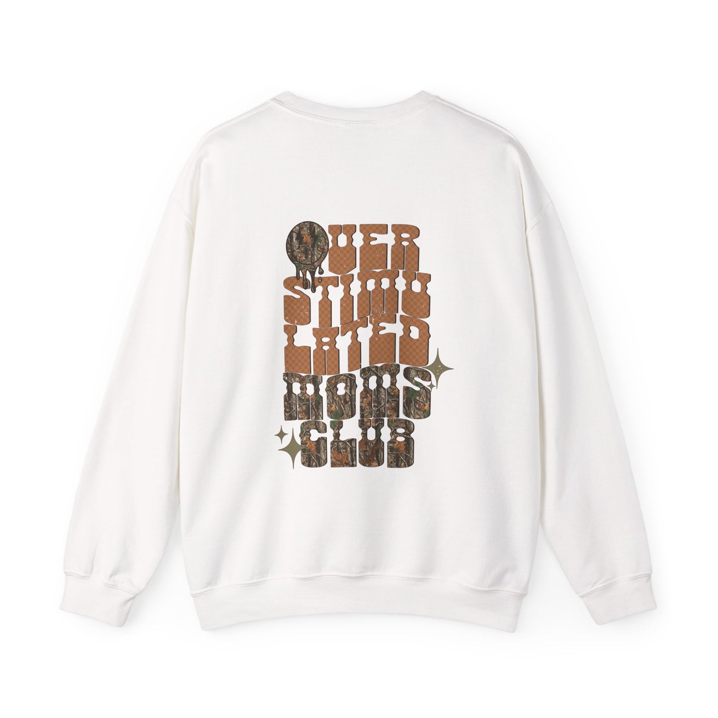 Crewneck Sweatshirt — 'Over Stimulated Mom's Club' Retro Drip Design