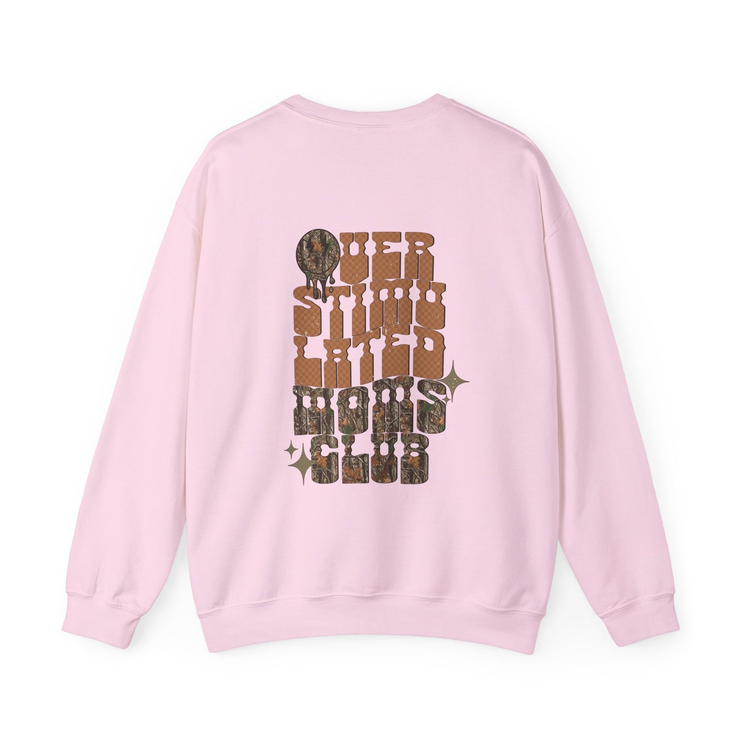 Crewneck Sweatshirt — 'Over Stimulated Mom's Club' Retro Drip Design