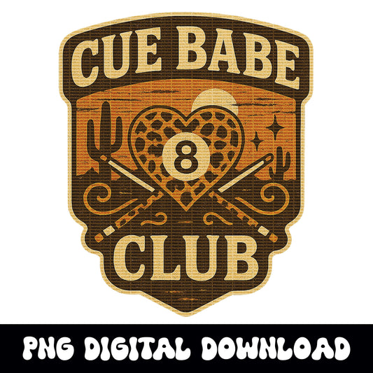 Western 8ball heart desert cue babe club png graphic instant digital download for tshirt sublimation or dtf