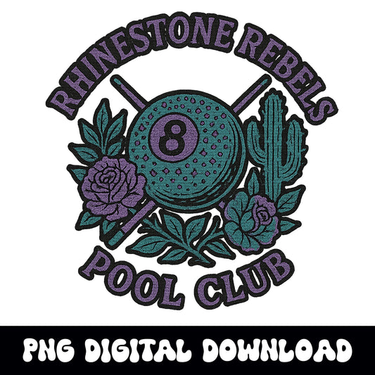 Western desert rhinestone rebels pool club 8ball pool stick png graphic INSTANT digital download for tshirt sublimation or dtf