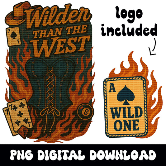 Edgy western "Wilder than the west" cowgirl corset top spade card 8ball png graphic digital download for tshirt sublimation and dtf