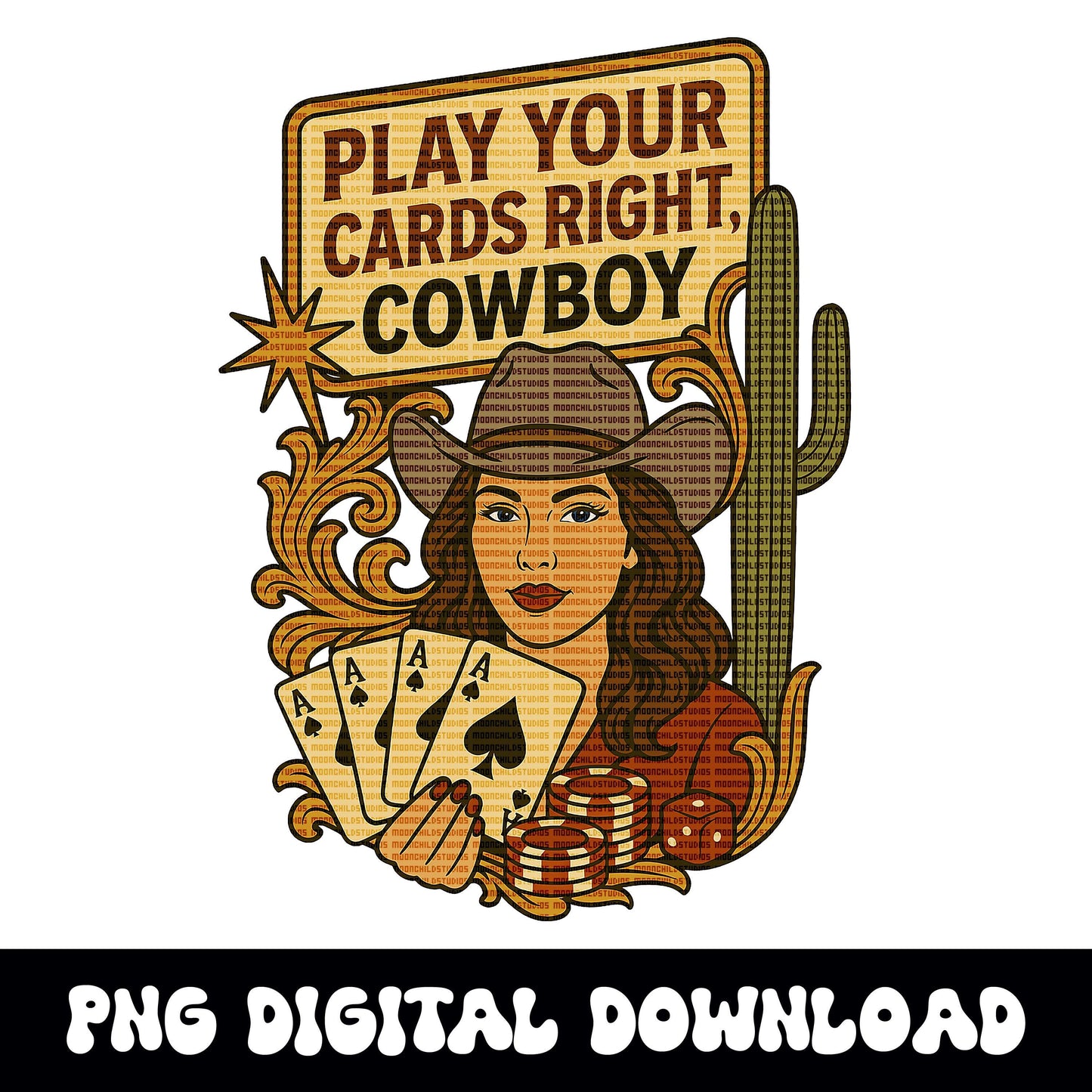 Western cowgirl casino "play your cards right" png graphic digital download for tshirt sublimation or dtf
