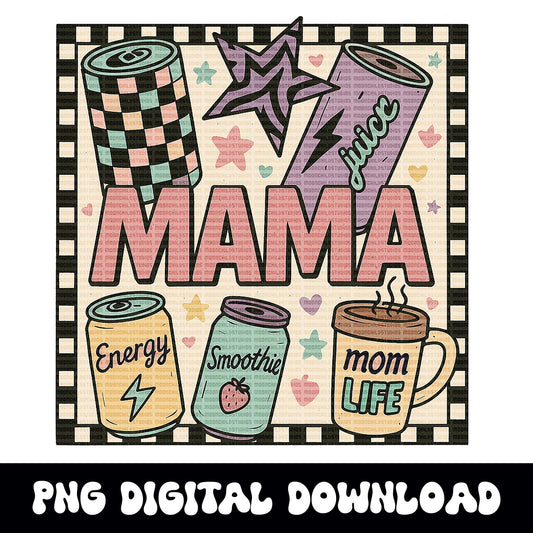 Mama energy drink mom life mothers checkered fun design png graphic digital download for tshirt sublimation or dtf