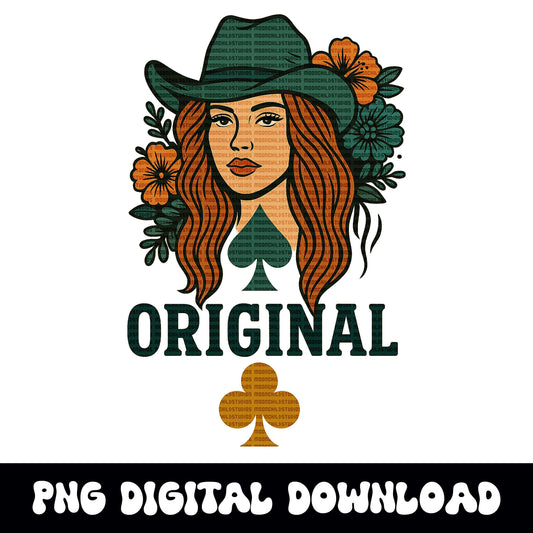 Edgy western "original" cowgirl floral spade png graphic digital download for tshirt sublimation or dtf