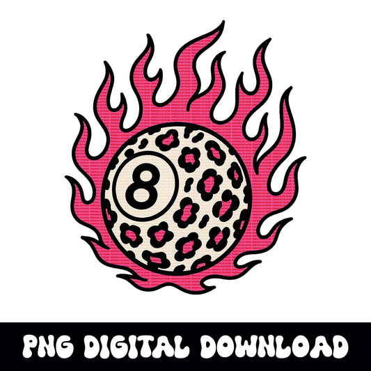 Edgy flaming cheetah print 8 ball png graphic digital download for tshirt sublimation or dtf