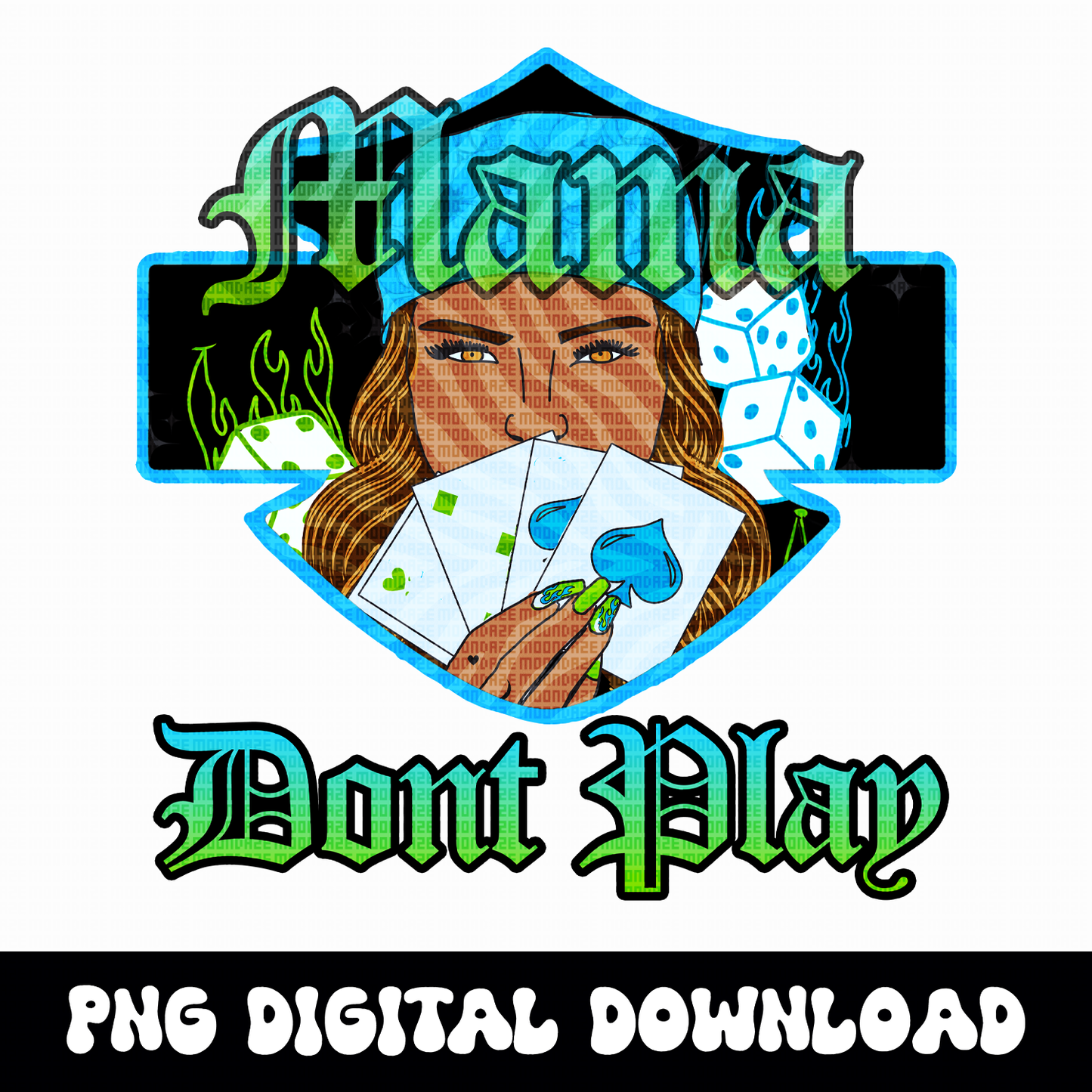Mama Dont Play Moto Logo PNG | Yallternative Graphic | Edy Western Design